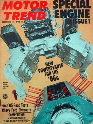 MOTOR TREND 1964 DEC - MILLS, RIVIERA GS, CORD, LOCO